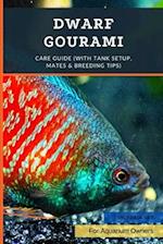 Dwarf Gourami: Care Guide (with Tank Setup, Mates & Breeding Tips) 