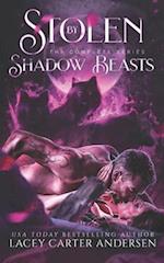 Stolen by Shadow Beasts: The Complete Collection 