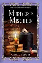 Murder & Mischief 