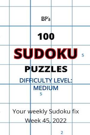 BP's 100 MEDIUM SUDOKU PUZZLES