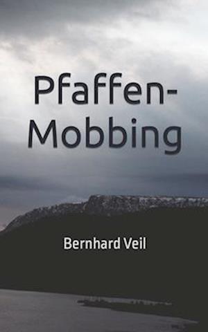 Pfaffen-Mobbing