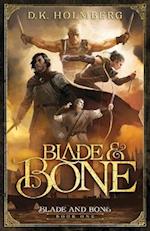 Blade and Bone 