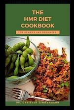 THE HMR DIET COOKBOOK FOR NEWBIES AND BEGINNERS 