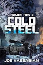 Cold Steel: A Military Sci-Fi Series 