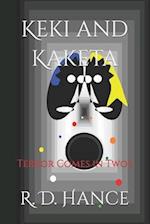 Keki and Kaketa: Terror Comes in Twos 