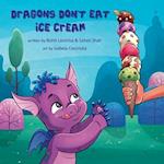 Dragons Don't Eat Ice Cream: Being different isn't bad 