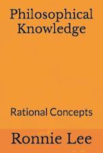 Philosophical Knowledge: Rational Concepts 