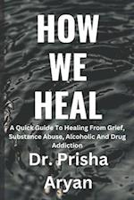 How We Heal