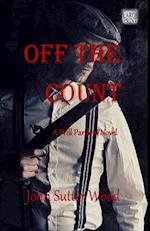 OFF THE COUNT: A Will Pardoni Novel 