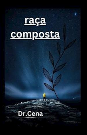 raça composta