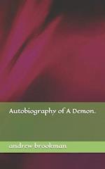 Autobiography of A Demon.