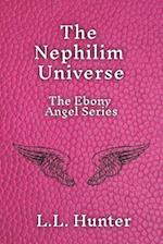 The Nephilim Universe: The Ebony Angel Series 