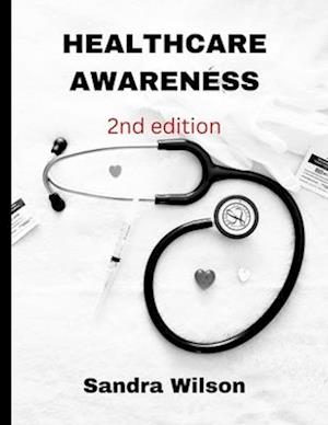 HEALTHCARE AWARENESS