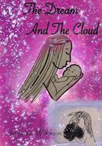 The Dream and the Cloud 