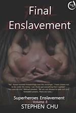 Final Enslavement 