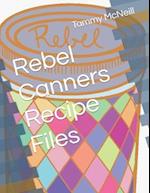 Rebel Canners Recipe Files 
