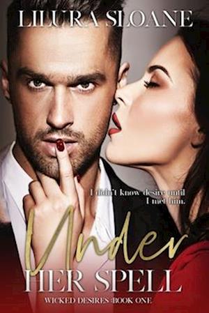 Under her spell: A dark bully romance