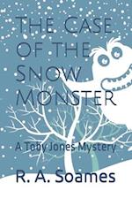 The Case of the Snow Monster: A Toby Jones Mystery 