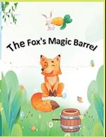 The Fox's Magic Barrel: Forest theme style cartoon children's story 