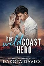 Her Wild Coast Hero: A Small Town Age Gap Suspense Romance 