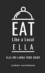 Eat Like a Local-Ella : Ella Sri Lanka Food Guide 