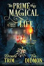 The Prime of my Magical Life: Paranormal Women's Fiction (Supernatural Midlife Mystique) 