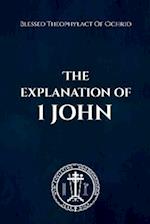 The Explanation of 1 John 