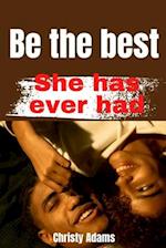 Be the Best she has ever had: Excellent tips on how to Stimulate her Clitoris and good Foreplay 