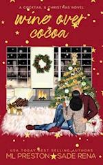 Wine Over Cocoa: A BWWM Christmas Romance 