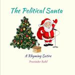 The Political Santa: A Rhyming Satire 