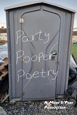 Party Pooper Poetry: Partly Plopper Poetry 