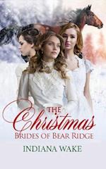 The Christmas Brides of Bear Ridge 