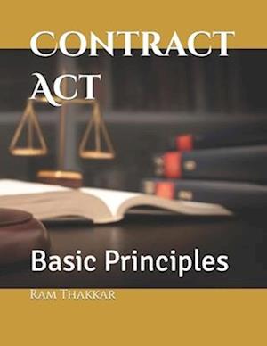 Contract Act: Basic Principles