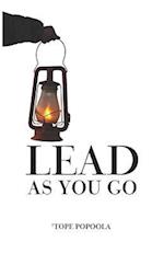 Lead as You Go