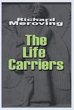 The Life Carriers 