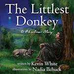The Littlest Donkey: (A Christmas Story) 