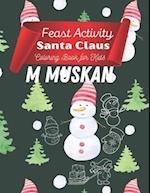 Feast Activity Santa's Coloring Book for Kids 