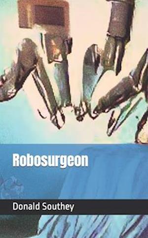 Robosurgeon