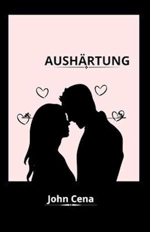 Aushärtung