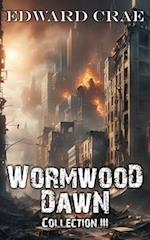 Wormwood Dawn Collection III 