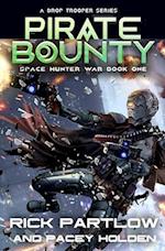 Pirate Bounty: A Military Sci-Fi Series 