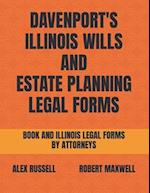Davenport's Illinois Wills And Estate Planning Legal Forms 