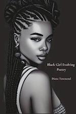 Black Girl Evolving : Poetry 