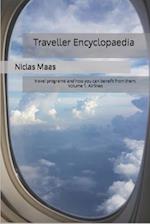 Traveller Encyclopaedia: travel programs and how you can benefit from them. Volume 1. Airlines 