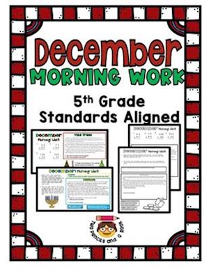 Fifth Grade Morning Work for December: Standards-Aligned 5th Grade Morning Work