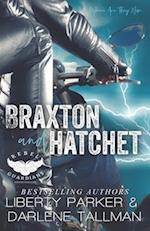 Braxton and Hatchet 