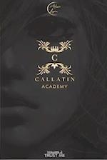 Callatin Academy #2 : Trust Me 