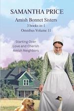 Amish Bonnet Sisters Omnibus Volume 11 : 3 books-in-1 