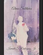 Alma Solitaria: Large Print Edition 