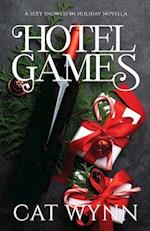 Hotel Games: A Sexy Snowed-in Holiday Novella 